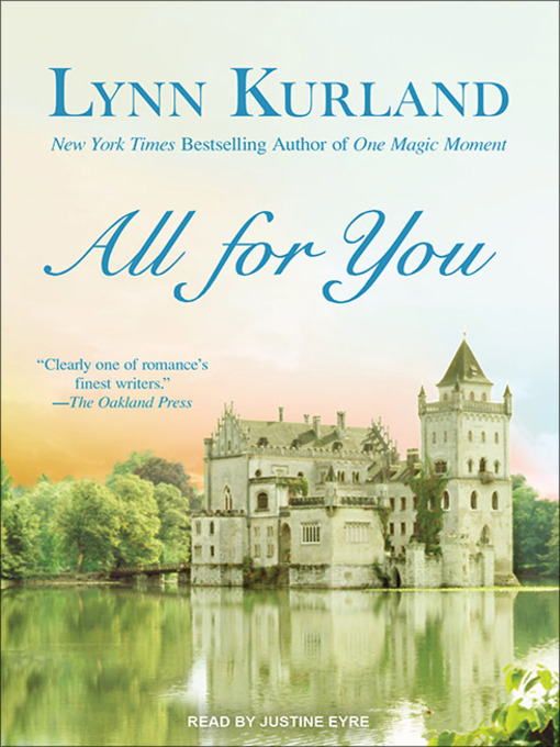 Title details for All for You by Lynn Kurland - Available